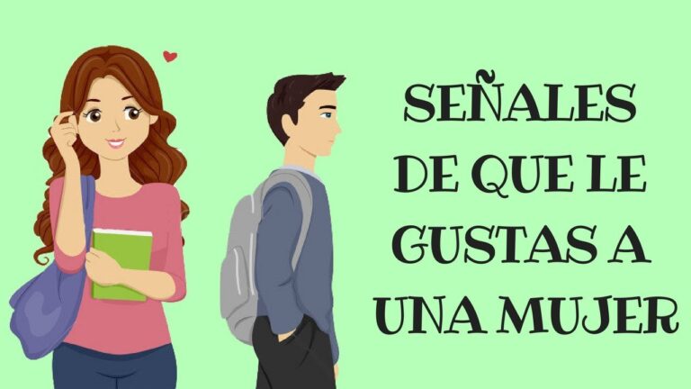 10 Señales Inconfundibles para Descifrar si le Gustas a una Chica | Guía Completa